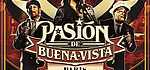 Pasión de Buena Vista revient en tournée française en avril et le 13, 14 avril 2025 au Grand Rex à Paris